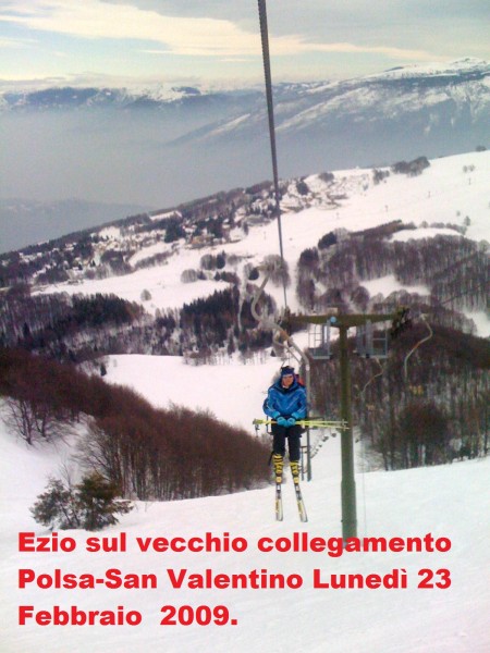 Collegamento storico La Polsa-San Valentino ......seggiovia a un posto,sostituita nel 2009-2010 con una quadriposto.