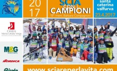 SANTA CATERINA - SCIARE PER LA VITA: IL 23 APRILE TORNA SCIA COI CAMPIONI